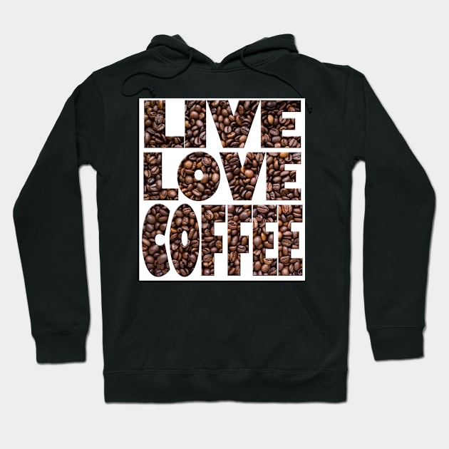 live love coffee Hoodie by likbatonboot